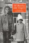 Of Beetles and Angels: A True Story of the American Dream Cover Image