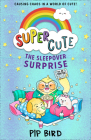The Sleepover Surprise By Pip Bird Cover Image