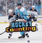 Hockey Counting (Sports Illustrated Kids: Si Kids Rookie Books) Cover Image