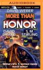 More Than Honor (Worlds of Honor #1) By David Weber, David Drake, S. M. Stirling Cover Image