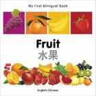 My First Bilingual Book–Fruit (English–Chinese) By Milet Publishing Cover Image