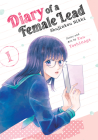 Diary of a Female Lead: Shujinkou Nikki Vol. 1 Cover Image
