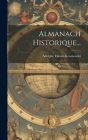 Almanach Historique... By Adolphe Tabasz-Krosnowski (Comte de ) (Created by) Cover Image