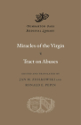 Miracles of the Virgin. Tract on Abuses (Dumbarton Oaks Medieval Library) Cover Image