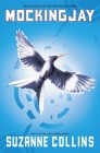 Mockingjay (Hunger Games, Book Three) Cover Image