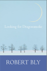 Looking for Dragon Smoke: Essays on Poetry Cover Image