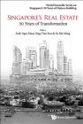 Singapore's Real Estate: 50 Years of Transformation Cover Image