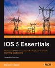 IOS 5 Essentials By Steven Daniel, Steven F. Daniel Cover Image