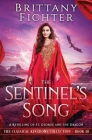 The Sentinel's Song: A Retelling of St. George and the Dragon By Brittany Fichter Cover Image