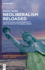 Neoliberalism Reloaded By Matías Saidel Cover Image