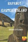 Rapanui Easter Island By Denis O'Leary (Photographer), Denis O'Leary Cover Image