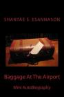 Baggage At The Airport By Shantae S. Esannason Cover Image