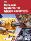 Hydraulic Systems for Mobile Equipment By Timothy W. Dell Cover Image