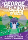 George the Flybot and the Golden Owl of France Cover Image