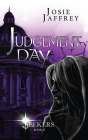 Judgement Day (Seekers #2) By Josie Jaffrey Cover Image