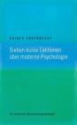 Sieben kurze Lektionen über moderne Psychologie: mit einfachen Wahrnehmungsübungen By Rainer Eggebrecht Cover Image