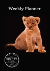 Weekly Planner (Undated) Big Cat Series: Baby Cub Vol. 1 Paperback By Inkful Borders (Editor) Cover Image