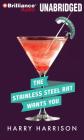 The Stainless Steel Rat Wants You (Stainless Steel Rat Books (Audio) #4) By Harry Harrison, Phil Gigante (Read by) Cover Image
