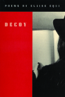 Decoy (Sun and Moon Classics; 44) By Elaine Equi Cover Image