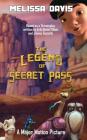 The Legend of Secret Pass By Melissa Davis Cover Image