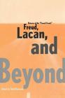 Returns of the French Freud:: Freud, Lacan, and Beyond Cover Image