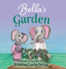 Bella's Garden: The Bella Lucia Series, Book 8 Cover Image