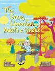 The Crazy Librarian Meets A Snake By Teri L. Crichton Cover Image
