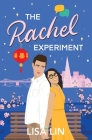 The Rachel Experiment By Lisa Lin Cover Image