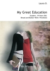 My Great Education: Student. 19-Years Old. Bread-and-Butter Work: Prostitute Cover Image