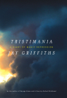 Tristimania: A Diary of Manic Depression By Jay Griffiths Cover Image