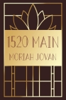 1520 Main (Tales of Dunham #9) By Moriah Jovan Cover Image