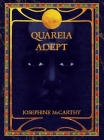 Quareia Adept By Josephine McCarthy Cover Image