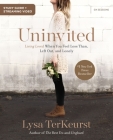 Uninvited Bible Study Guide Plus Streaming Video: Living Loved When You Feel Less Than, Left Out, and Lonely By Lysa TerKeurst Cover Image