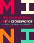 The New York Times Mini Crosswords, Volume 2: 150 Easy Fun-Sized Puzzles By The New York Times, Joel Fagliano, Will Shortz (Introduction by), Will Shortz (Introduction by) Cover Image
