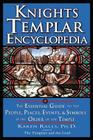 Knights Templar Encyclopedia: The Essential Guide to the People, Places, Events, and Symbols of the Order of the Temple Cover Image