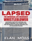 Lapsed: The Universal Life Insurance Whistleblower By Elan Moas Cover Image