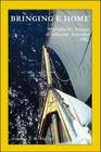 Bringing E Home: Transatlantic Voyage of Schooner Ernestina 1982 By Stephan J. W. Platzer Cover Image