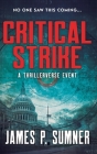 Critical Strike By James P. Sumner Cover Image