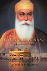 Ek Onkar Satnam: The Heartbeat of Nanak By Taoshobuddha Cover Image