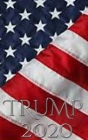 Trump 2020 -American Flag writing Journal Cover Image