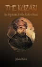 The Kuzari: An Argument for the Faith of Israel By Jehuda Halevi Cover Image