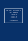 The Penn Commentary on Piers Plowman, Volume 4: C Passūs 15-19; B Passūs 13-17 By Traugott Lawler Cover Image