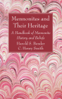 Mennonites and Their Heritage Cover Image