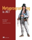 Metaprogramming in .NET By Kevin Hazzard, Jason Bock Cover Image