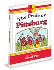 The Pride of Pittsburg By Chad Pio Cover Image