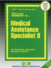 Medical Assistance Specialist II: Passbooks Study Guide (Career Examination Series) By National Learning Corporation Cover Image