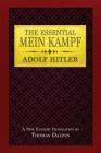 The Essential Mein Kampf By Adolf Hitler, Thomas Dalton (Translator) Cover Image