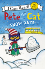 Pete the Cat: Snow Daze: A Winter and Holiday Book for Kids (My First I Can Read) Cover Image