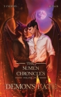 Demon's Fate: The Numen Chronicles Volume Two By Tate Csernis, Julia Bland (Other) Cover Image