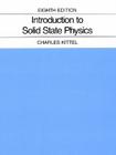 Introduction to Solid State Physics By Charles Kittel Cover Image